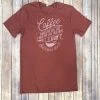 Coffee Makes Me Feel Like I Have My Life Together T-Shirt -Western Cowboy Equipment Store LifeTogether