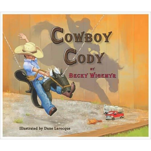 Cowboy Cody Children's Book 3 Cowboy Cody Children's Book