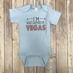 "I'm What Happened In Vegas" Onesie